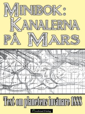 cover image of Minibok: Kanalbyggen på planeten Mars